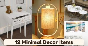 12 Minimal Decor Items